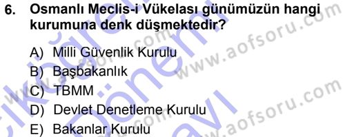 Türk İdare Tarihi Dersi 2012 - 2013 Yılı (Final) Dönem Sonu Sınav Soruları 6. Soru