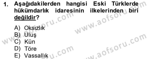 Türk İdare Tarihi Dersi Ara Sınavı Deneme Sınav Soruları 1. Soru