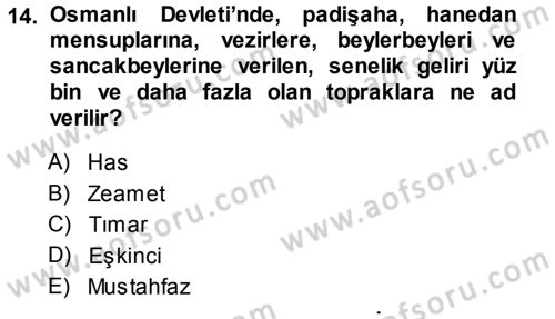 Türk İdare Tarihi Dersi 2013 - 2014 Yılı (Vize) Ara Sınavı 14. Soru