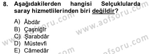 Türk İdare Tarihi Dersi Ara Sınavı Deneme Sınav Soruları 8. Soru