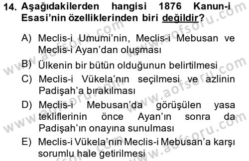 Türk İdare Tarihi Dersi 2013 - 2014 Yılı (Final) Dönem Sonu Sınav Soruları 14. Soru