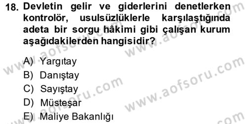 Türk İdare Tarihi Dersi 2013 - 2014 Yılı (Final) Dönem Sonu Sınav Soruları 18. Soru
