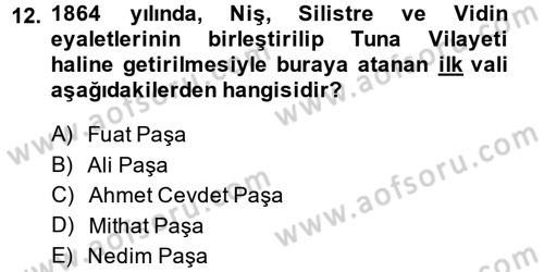Türk İdare Tarihi Dersi 2013 - 2014 Yılı Tek Ders Sınav Soruları 12. Soru