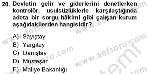 Türk İdare Tarihi Dersi 2013 - 2014 Yılı Tek Ders Sınav Soruları 20. Soru