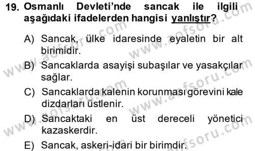 Türk İdare Tarihi Dersi Ara Sınavı Deneme Sınav Soruları 19. Soru