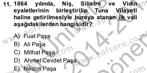 Türk İdare Tarihi Dersi 2014 - 2015 Yılı (Final) Dönem Sonu Sınav Soruları 11. Soru