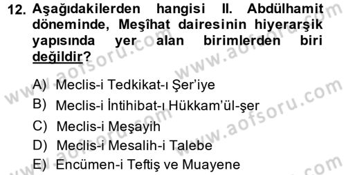 Türk İdare Tarihi Dersi 2014 - 2015 Yılı (Final) Dönem Sonu Sınav Soruları 12. Soru