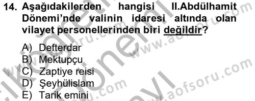 Türk İdare Tarihi Dersi 2014 - 2015 Yılı (Final) Dönem Sonu Sınav Soruları 14. Soru