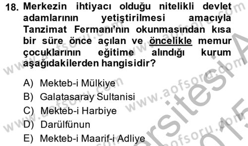Türk İdare Tarihi Dersi 2014 - 2015 Yılı (Final) Dönem Sonu Sınav Soruları 18. Soru