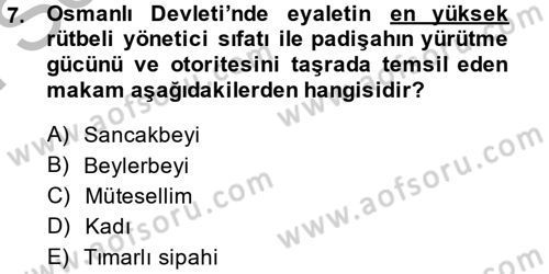 Türk İdare Tarihi Dersi 2014 - 2015 Yılı (Final) Dönem Sonu Sınav Soruları 7. Soru