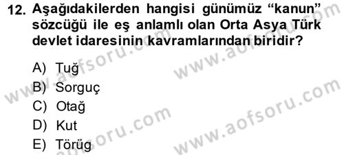 Türk İdare Tarihi Dersi 2014 - 2015 Yılı Tek Ders Sınav Soruları 12. Soru