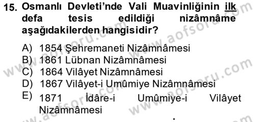 Türk İdare Tarihi Dersi 2014 - 2015 Yılı Tek Ders Sınav Soruları 15. Soru