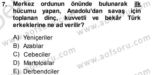 Türk İdare Tarihi Dersi 2014 - 2015 Yılı Tek Ders Sınav Soruları 7. Soru
