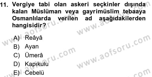Türk İdare Tarihi Dersi Ara Sınavı Deneme Sınav Soruları 11. Soru