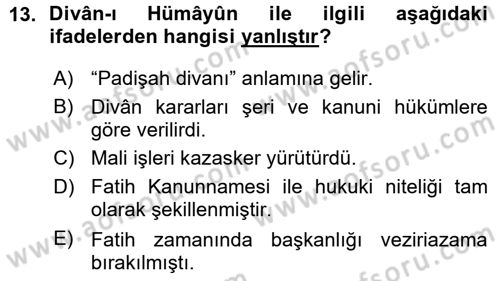 Türk İdare Tarihi Dersi Ara Sınavı Deneme Sınav Soruları 13. Soru
