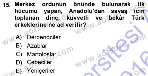 Türk İdare Tarihi Dersi Ara Sınavı Deneme Sınav Soruları 15. Soru