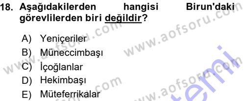 Türk İdare Tarihi Dersi Ara Sınavı Deneme Sınav Soruları 18. Soru