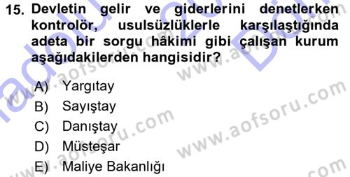 Türk İdare Tarihi Dersi 2015 - 2016 Yılı (Final) Dönem Sonu Sınav Soruları 15. Soru