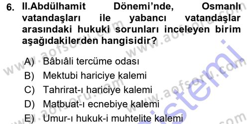 Türk İdare Tarihi Dersi 2015 - 2016 Yılı (Final) Dönem Sonu Sınav Soruları 6. Soru