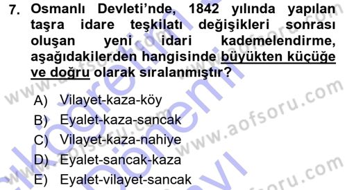 Türk İdare Tarihi Dersi 2015 - 2016 Yılı (Final) Dönem Sonu Sınav Soruları 7. Soru