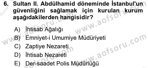 Türk İdare Tarihi Dersi 2015 - 2016 Yılı Tek Ders Sınav Soruları 6. Soru