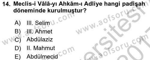 Türk İdare Tarihi Dersi 2016 - 2017 Yılı 3 Ders Sınav Soruları 14. Soru