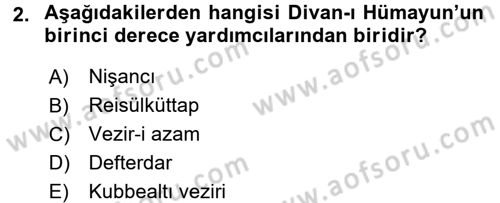 Türk İdare Tarihi Dersi 2016 - 2017 Yılı 3 Ders Sınav Soruları 2. Soru
