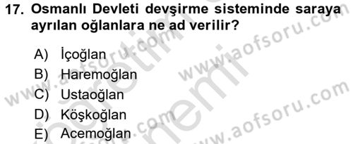 Türk İdare Tarihi Dersi 2016 - 2017 Yılı (Vize) Ara Sınav Soruları 17. Soru