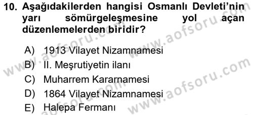 Türk İdare Tarihi Dersi 2016 - 2017 Yılı (Final) Dönem Sonu Sınav Soruları 10. Soru