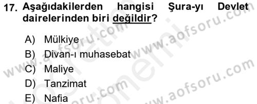 Türk İdare Tarihi Dersi 2016 - 2017 Yılı (Final) Dönem Sonu Sınav Soruları 17. Soru