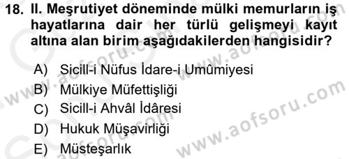 Türk İdare Tarihi Dersi 2016 - 2017 Yılı (Final) Dönem Sonu Sınav Soruları 18. Soru