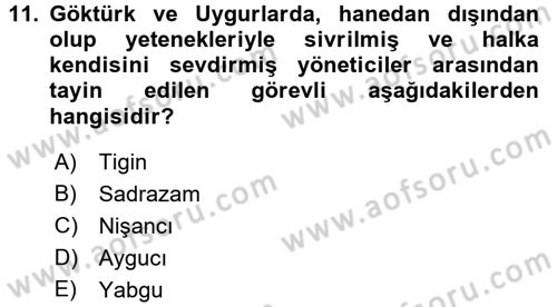 Türk İdare Tarihi Dersi 2017 - 2018 Yılı 3 Ders Sınav Soruları 11. Soru