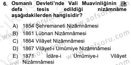 Türk İdare Tarihi Dersi 2017 - 2018 Yılı 3 Ders Sınav Soruları 6. Soru