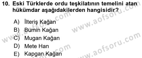 Türk İdare Tarihi Dersi 2017 - 2018 Yılı (Vize) Ara Sınav Soruları 10. Soru