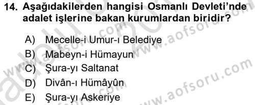 Türk İdare Tarihi Dersi Ara Sınavı Deneme Sınav Soruları 14. Soru