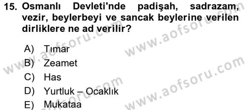 Türk İdare Tarihi Dersi 2017 - 2018 Yılı (Vize) Ara Sınav Soruları 15. Soru
