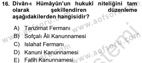 Türk İdare Tarihi Dersi Ara Sınavı Deneme Sınav Soruları 16. Soru