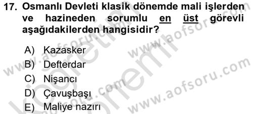Türk İdare Tarihi Dersi Ara Sınavı Deneme Sınav Soruları 17. Soru