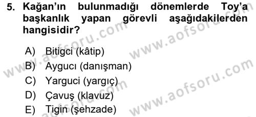 Türk İdare Tarihi Dersi Ara Sınavı Deneme Sınav Soruları 5. Soru