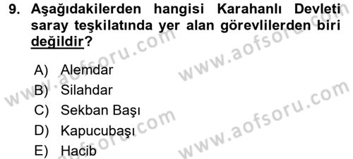 Türk İdare Tarihi Dersi Ara Sınavı Deneme Sınav Soruları 9. Soru