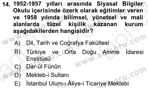 Türk İdare Tarihi Dersi 2017 - 2018 Yılı (Final) Dönem Sonu Sınav Soruları 14. Soru