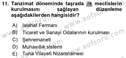 Türk İdare Tarihi Dersi 2018 - 2019 Yılı 3 Ders Sınav Soruları 11. Soru