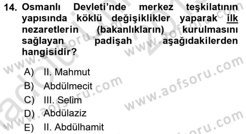 Türk İdare Tarihi Dersi 2018 - 2019 Yılı 3 Ders Sınav Soruları 14. Soru