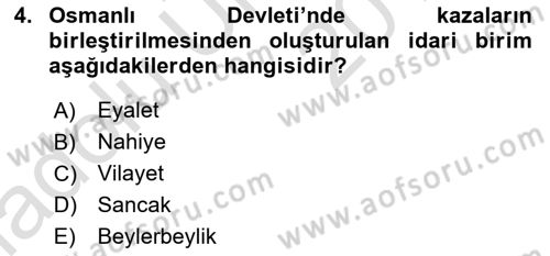 Türk İdare Tarihi Dersi 2018 - 2019 Yılı 3 Ders Sınav Soruları 4. Soru