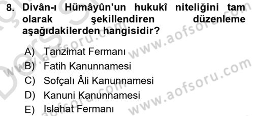 Türk İdare Tarihi Dersi 2018 - 2019 Yılı 3 Ders Sınav Soruları 8. Soru