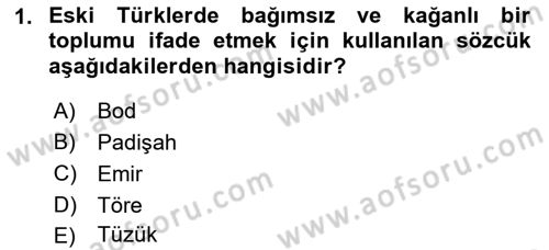 Türk İdare Tarihi Dersi 2018 - 2019 Yılı (Vize) Ara Sınav Soruları 1. Soru