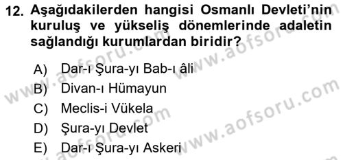 Türk İdare Tarihi Dersi 2018 - 2019 Yılı (Vize) Ara Sınav Soruları 12. Soru