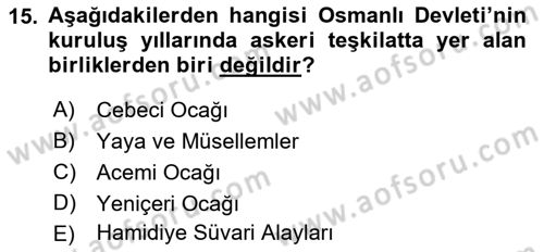 Türk İdare Tarihi Dersi Ara Sınavı Deneme Sınav Soruları 15. Soru
