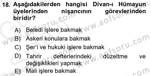 Türk İdare Tarihi Dersi Ara Sınavı Deneme Sınav Soruları 18. Soru