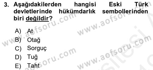Türk İdare Tarihi Dersi Ara Sınavı Deneme Sınav Soruları 3. Soru